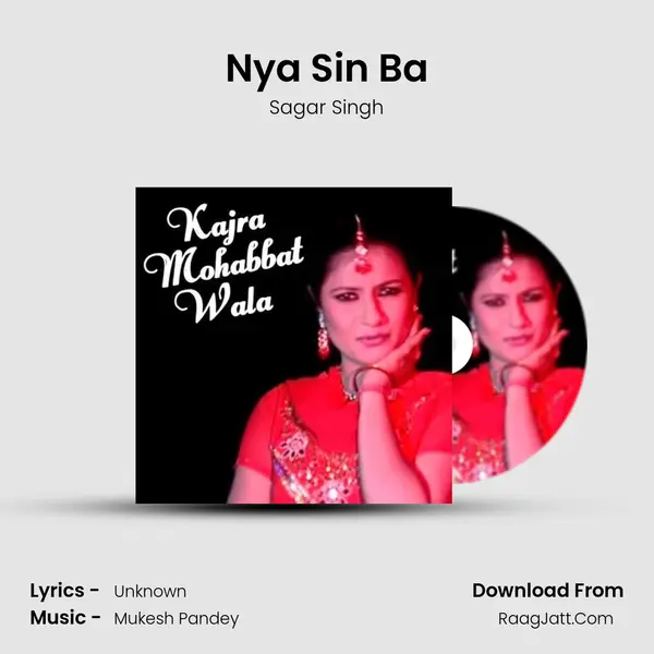 Nya Sin Ba MP3 Song by Sagar Singh Cover