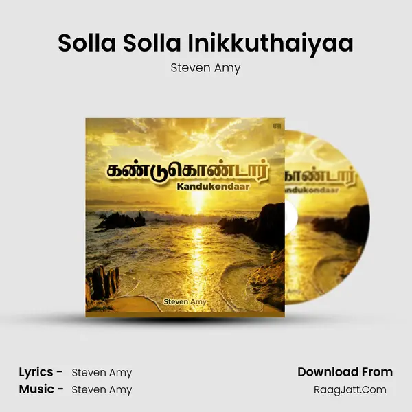 Solla Solla Inikkuthaiyaa MP3 Song by Steven Amy Cover