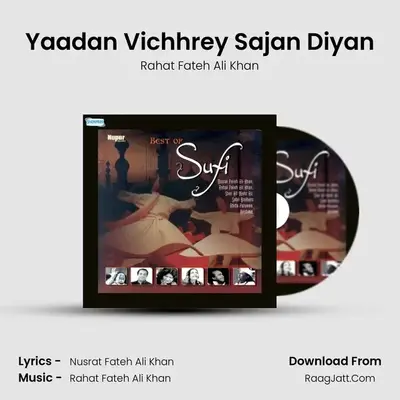 Yaadan Vichhrey Sajan Diyan MP3 Song by Rahat Fateh Ali Khan Cover