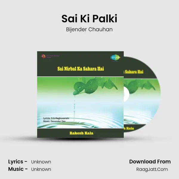 Sai Ki Palki MP3 Song by Bijender Chauhan Cover