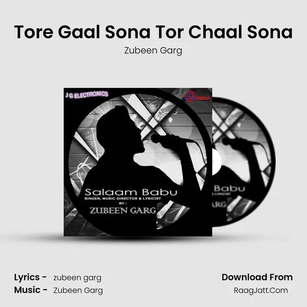 Tore Gaal Sona Tor Chaal Sona MP3 Song by Zubeen Garg Cover