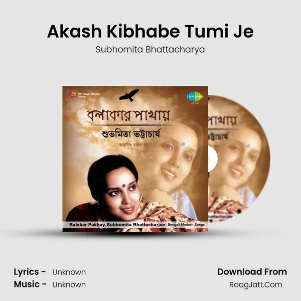 Akash Kibhabe Tumi Je Cover