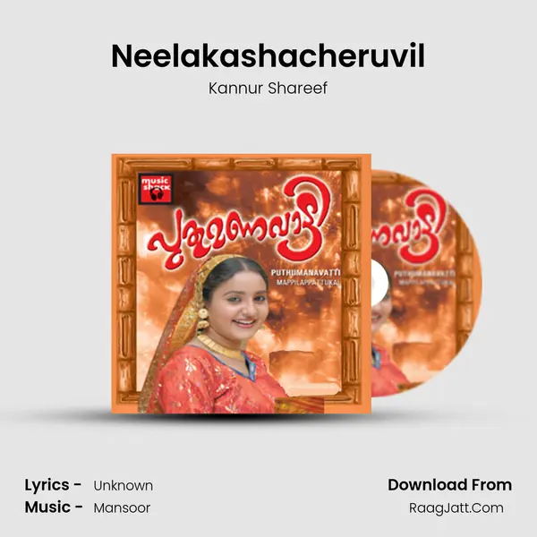 Neelakashacheruvil MP3 Song by Kannur Shareef Cover