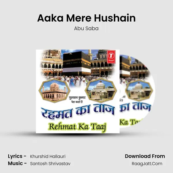 Aaka Mere Hushain MP3 Song by Abu Saba Cover