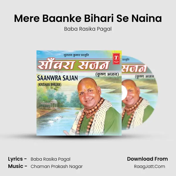 Mere Baanke Bihari Se Naina MP3 Song by Baba Rasika Pagal Cover
