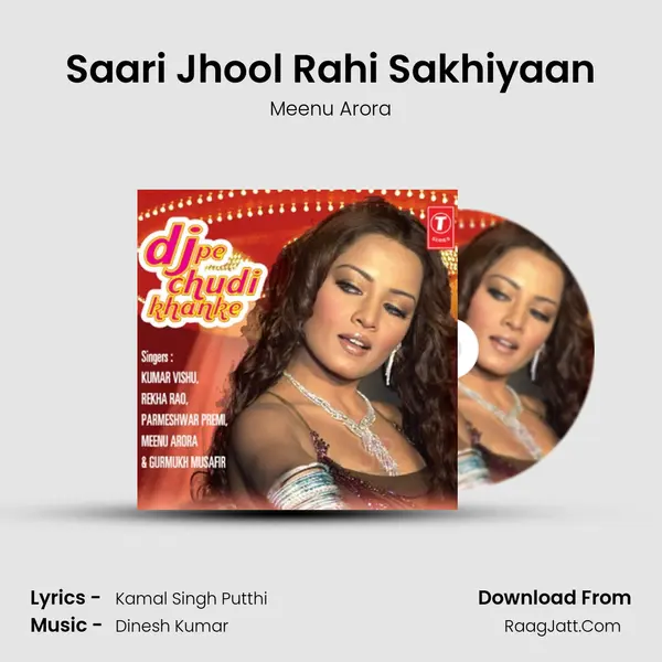 Saari Jhool Rahi Sakhiyaan MP3 Song by Meenu Arora Cover