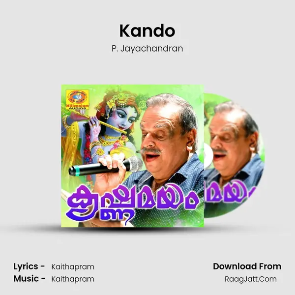 Kando MP3 Song by P. Jayachandran Cover