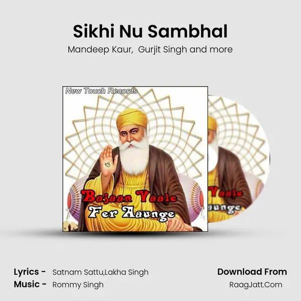 Sikhi Nu Sambhal mp3 song