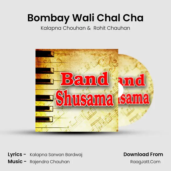 Bombay Wali Chal Cha MP3 Song by Kalapna Chouhan Cover