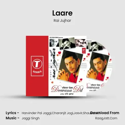Laare MP3 Song by Rai Jujhar Cover