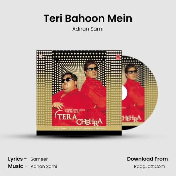 Teri Bahoon Mein MP3 Song by Adnan Sami Cover