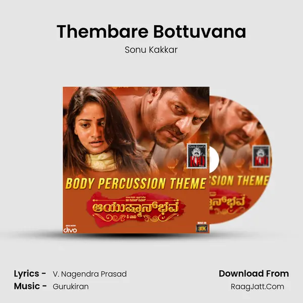 Thembare Bottuvana MP3 Song by Sonu Kakkar Cover