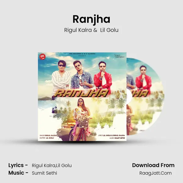 Ranjha MP3 Song by Rigul Kalra Cover