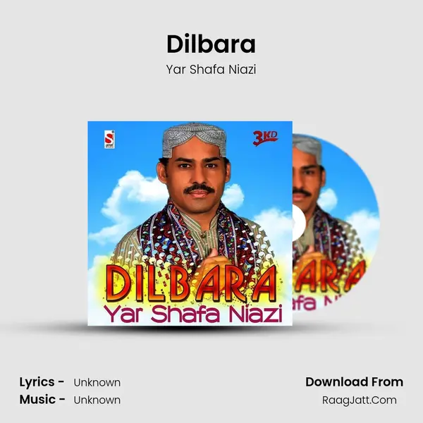 Dilbara - Single - Yar Shafa Niazi