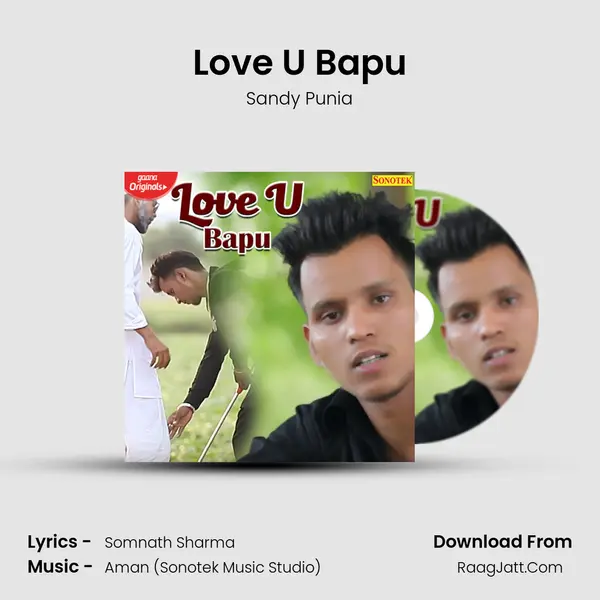 Love U Bapu - Sandy Punia