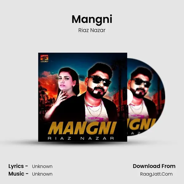 Mangni MP3 Song by Riaz Nazar Cover