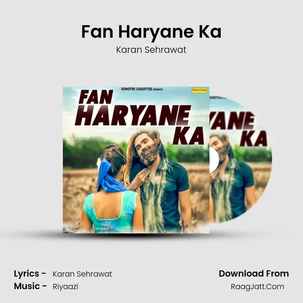 Fan Haryane Ka - Karan Sehrawat