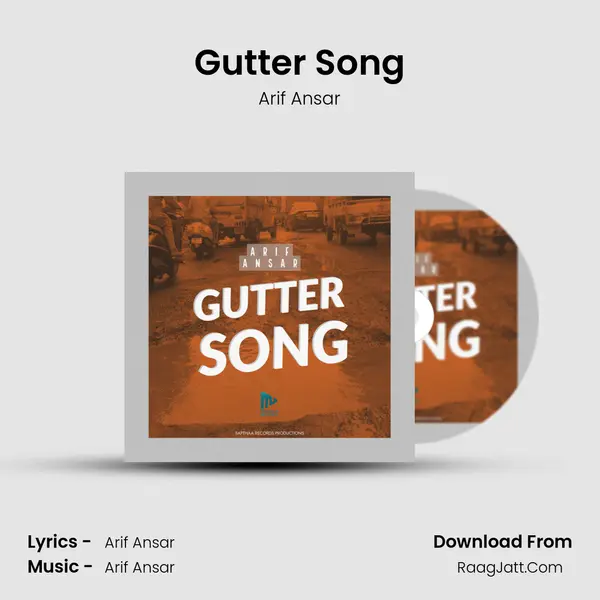 Gutter Song MP3 Song by Arif Ansar Cover
