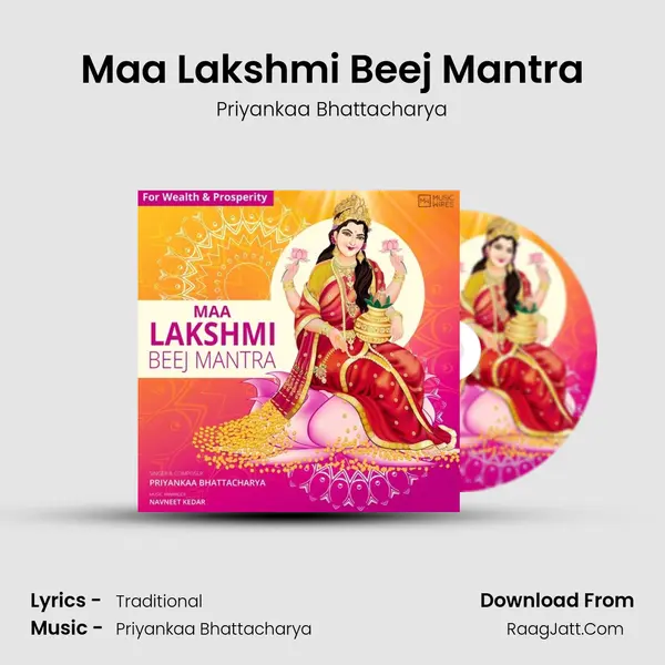 Maa Lakshmi Beej Mantra MP3 Song by Priyankaa Bhattacharya Cover