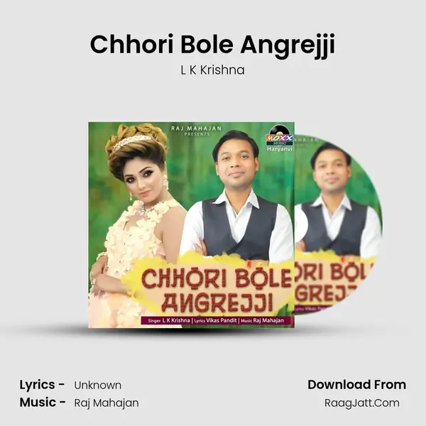 Chhori Bole Angrejji MP3 Song by L K Krishna Cover