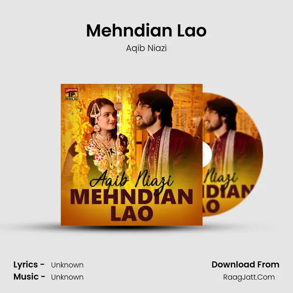 Mehndian Lao MP3 Song by Aqib Niazi Cover