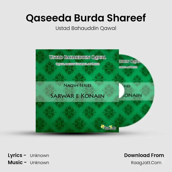 Qaseeda Burda Shareef MP3 Song by Ustad Bahauddin Qawal Cover