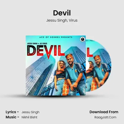 Devil MP3 Song by Jessu Singh Cover