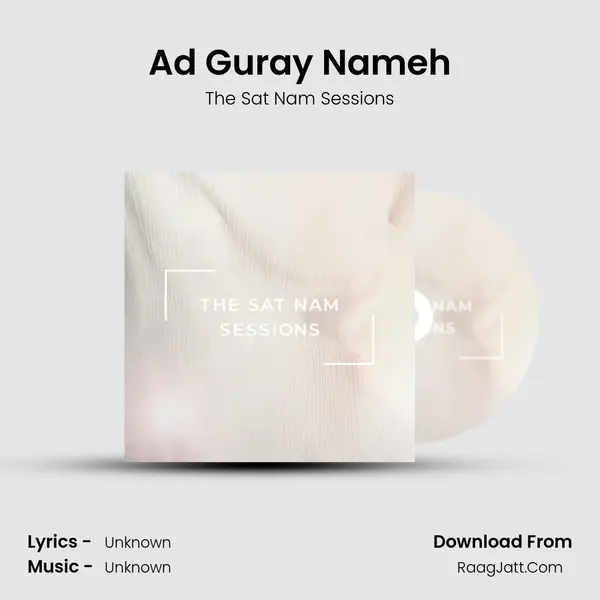 Ad Guray Nameh MP3 Song by The Sat Nam Sessions Cover