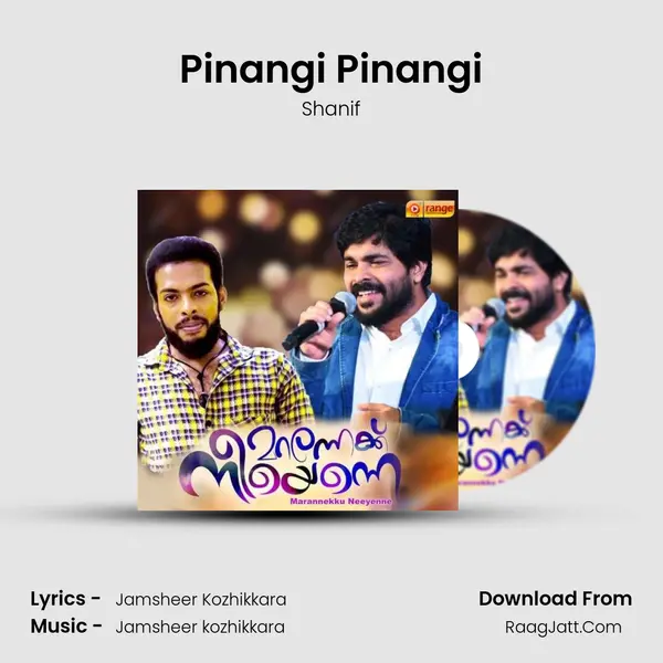 Pinangi Pinangi MP3 Song by Shanif Cover