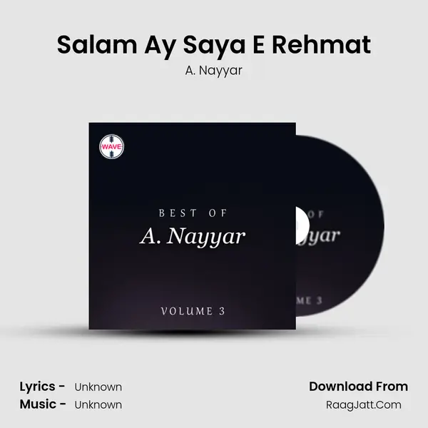 Salam Ay Saya E Rehmat MP3 Song by A. Nayyar Cover