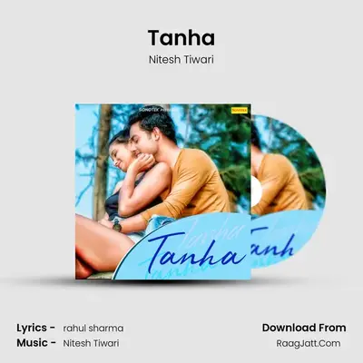 Tanha - Nitesh Tiwari