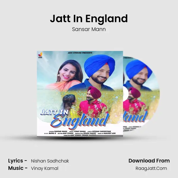 Jatt In England - Sansar Mann