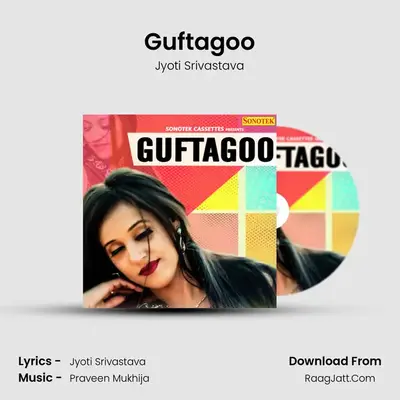 Guftagoo - Jyoti Srivastava