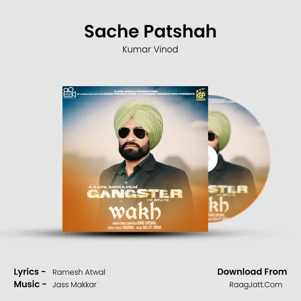 Sache Patshah MP3 Song by Kumar Vinod Cover