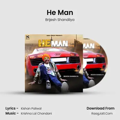 He Man - Brijesh Shandilya
