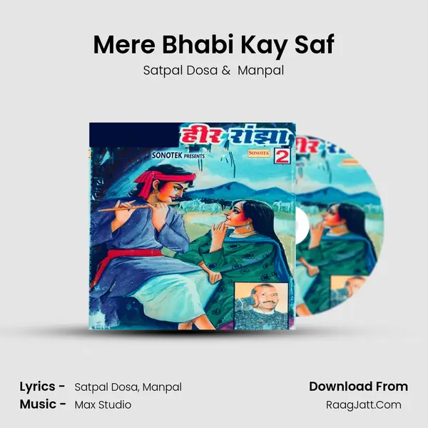 Mere Bhabi Kay Saf MP3 Song by Satpal Dosa Cover