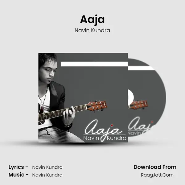 Aaja MP3 Song by Navin Kundra Cover