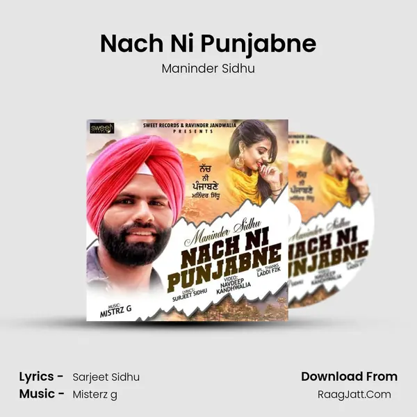 Nach Ni Punjabne - Maninder Sidhu