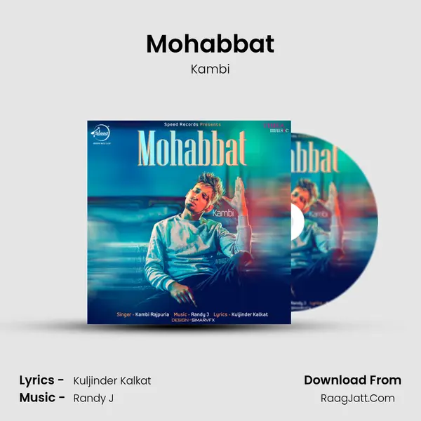 Mohabbat MP3 Song by Kambi Cover