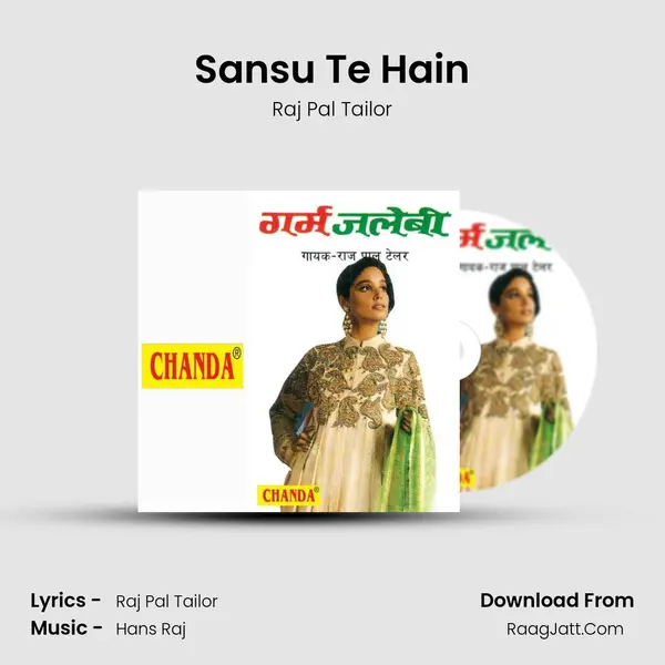 Sansu Te Hain MP3 Song by Raj Pal Tailor Cover