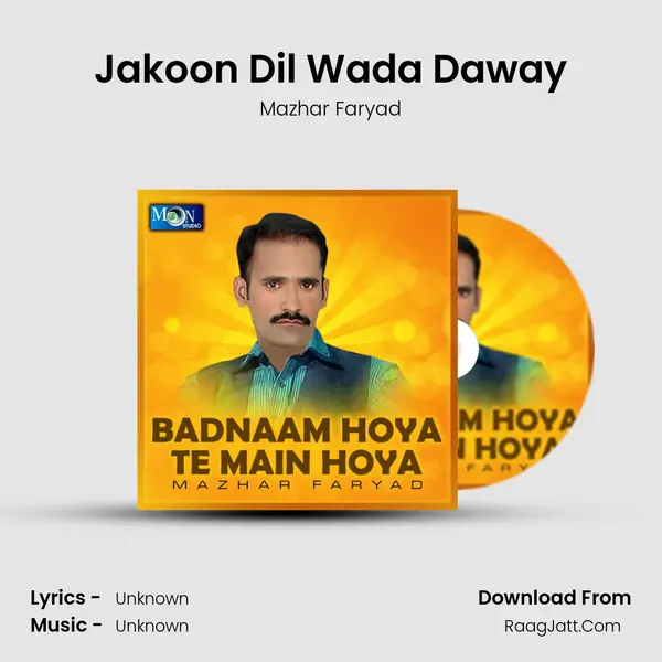 Jakoon Dil Wada Daway mp3 song