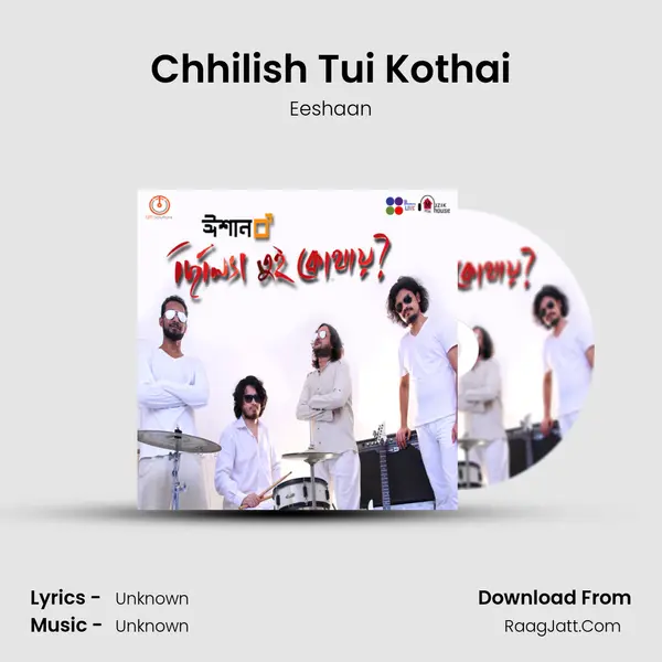 Chhilish Tui Kothai mp3 song