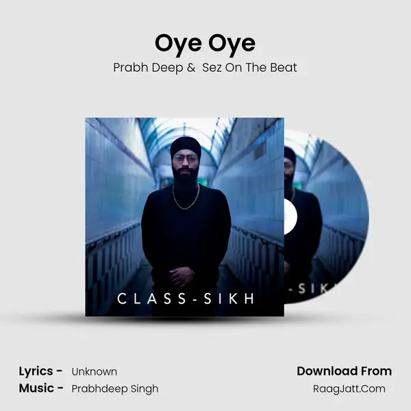 Oye Oye MP3 Song by Prabh Deep Cover