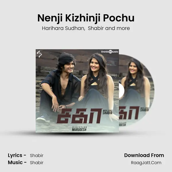 Nenji Kizhinji Pochu MP3 Song by Harihara Sudhan Cover