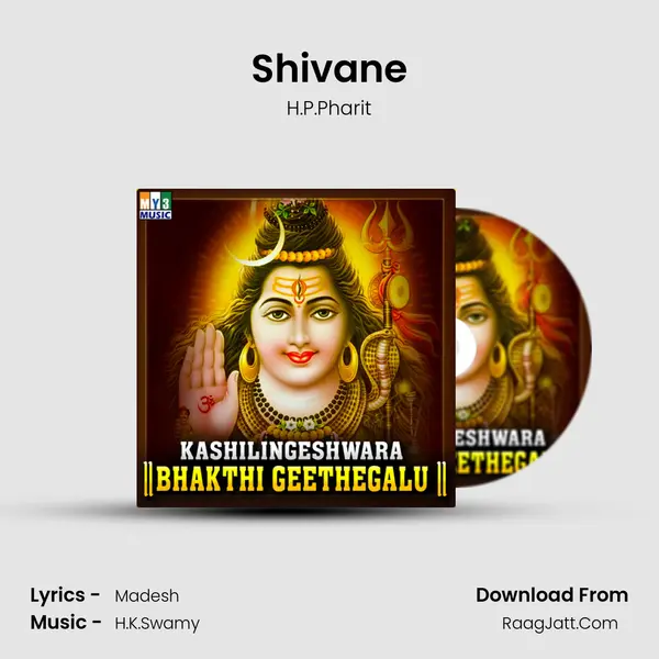 Shivane MP3 Song by H.P.Pharit Cover