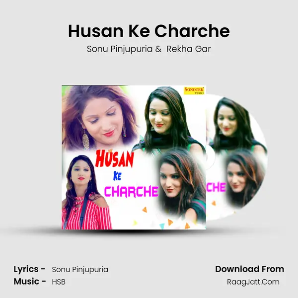 Husan Ke Charche - Sonu Pinjupuria