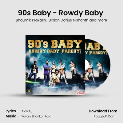 90&#x27;s Baby - Rowdy Baby (Parody) mp3 song