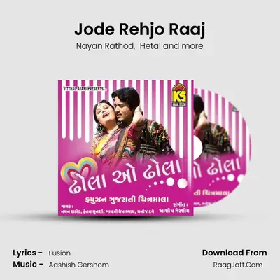 Jode Rehjo Raaj mp3 song