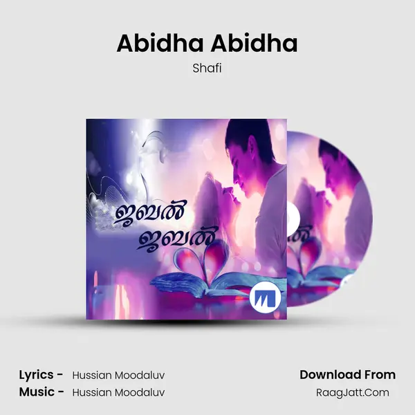 Abidha Abidha MP3 Song by Shafi Cover