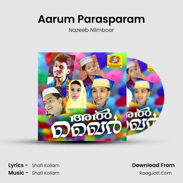 Aarum Parasparam MP3 Song by Nazeeb Nilmboor Cover